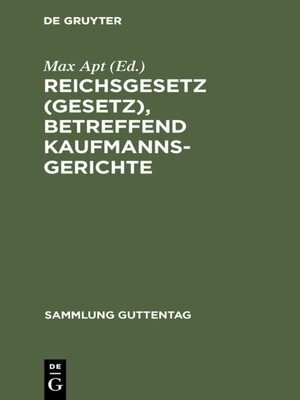 cover image of Reichsgesetz (Gesetz), betreffend Kaufmannsgerichte